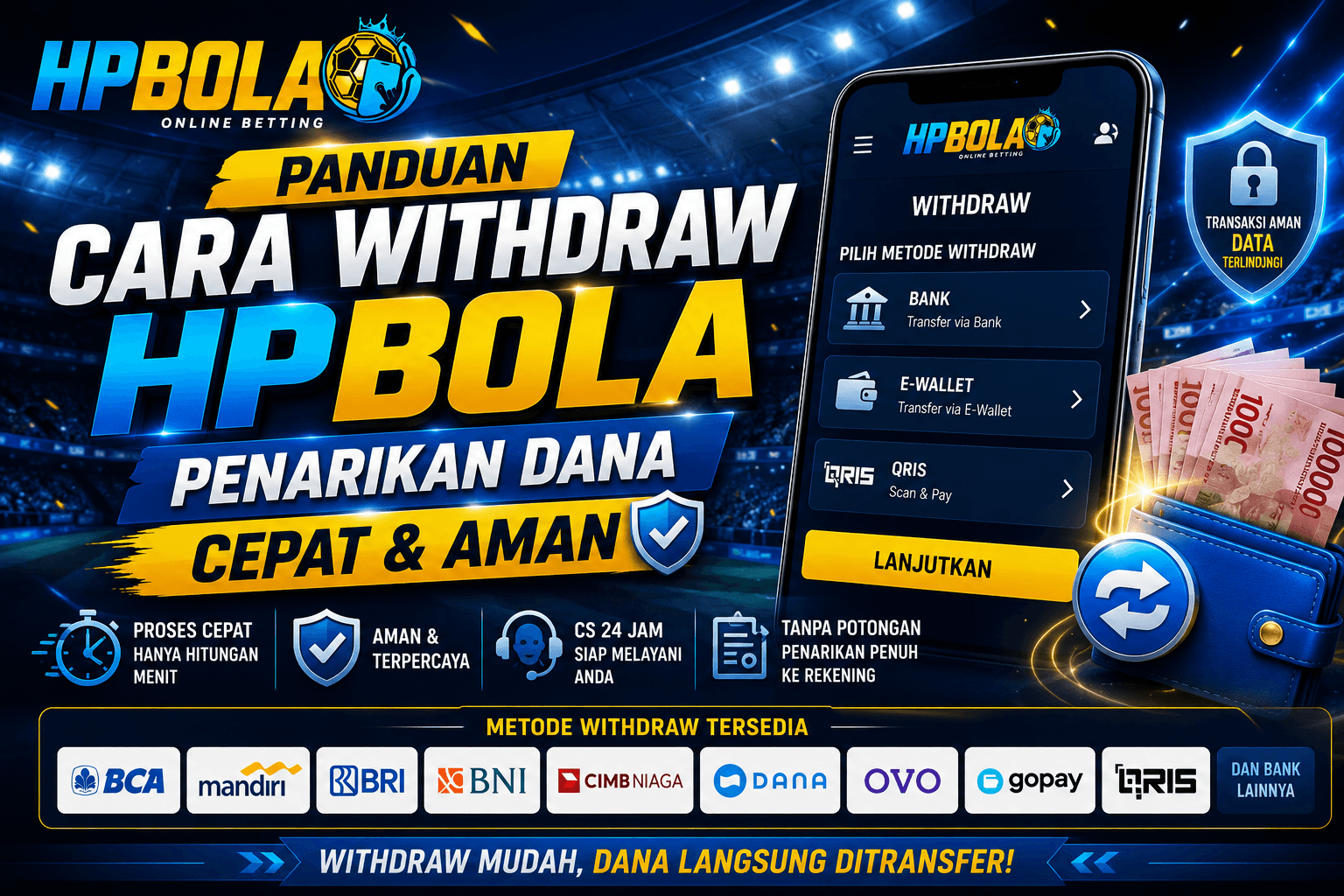 Panduan cara withdraw dan penarikan dana di HPBOLA